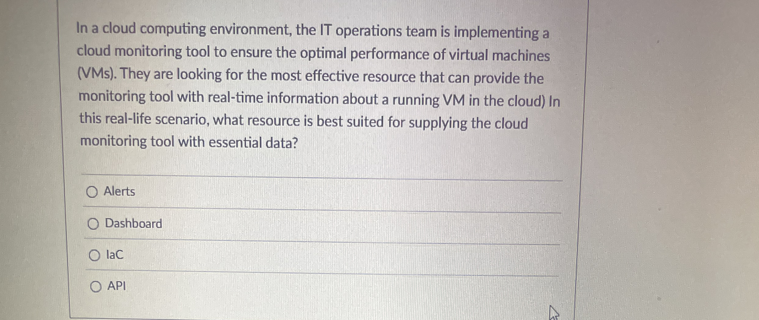In a cloud computing environment, the IT