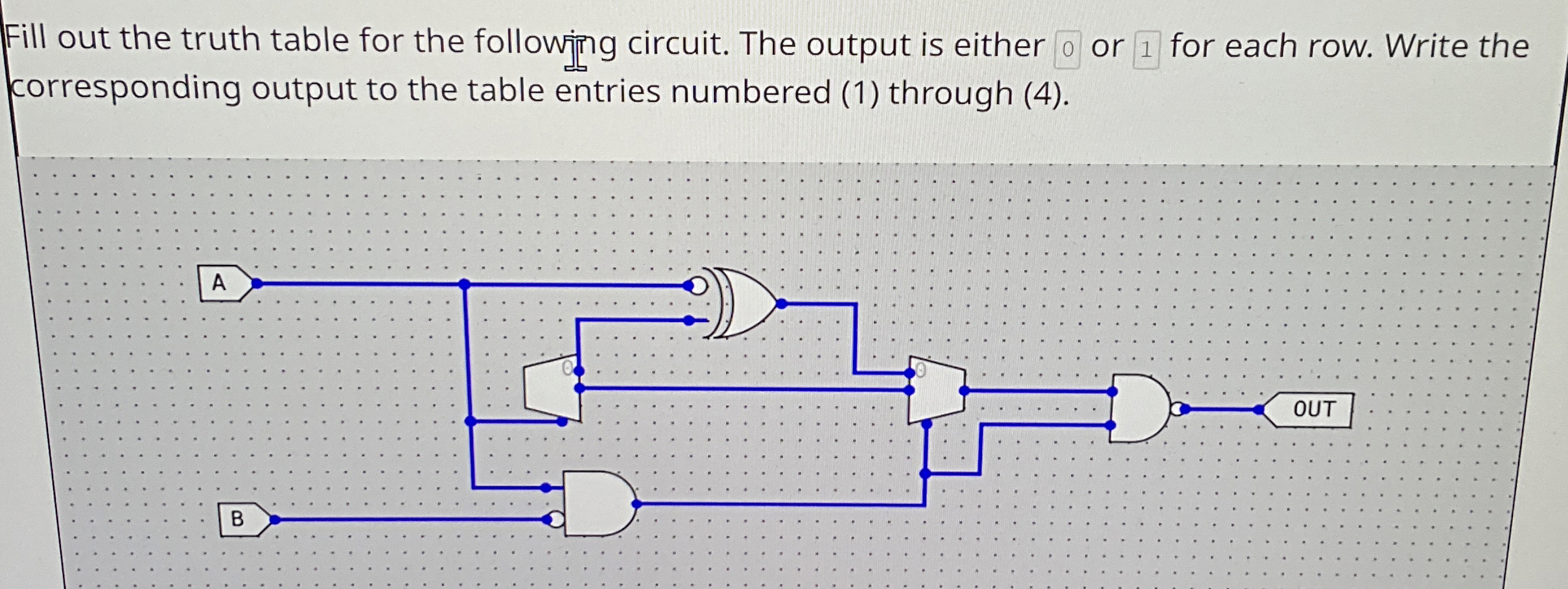 Fill out the truth table for the following