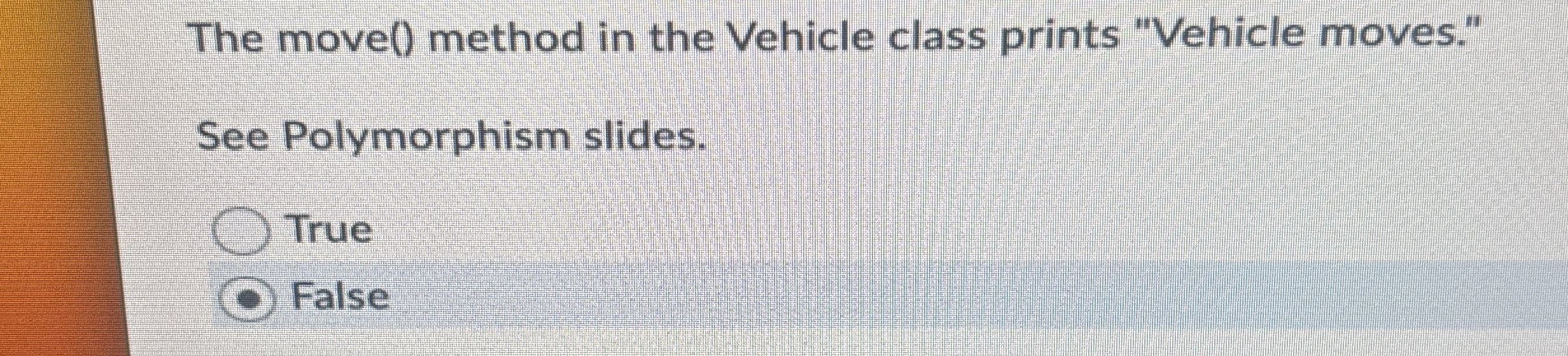 The move ( ) method in the Vehicle class prints