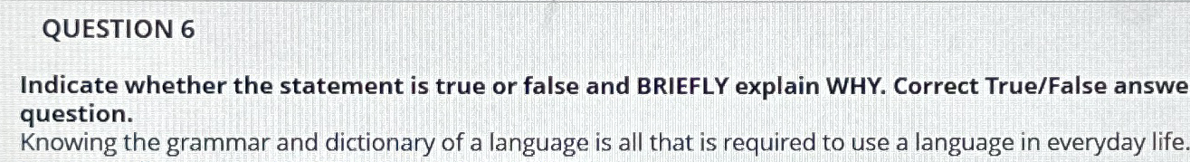 Knowing the grammar and dictionary of a language