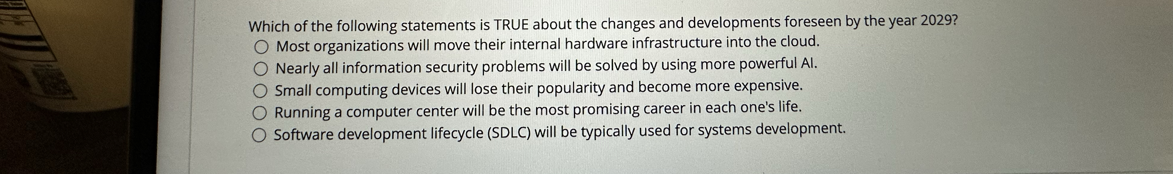 Which of the following statements is TRUE about