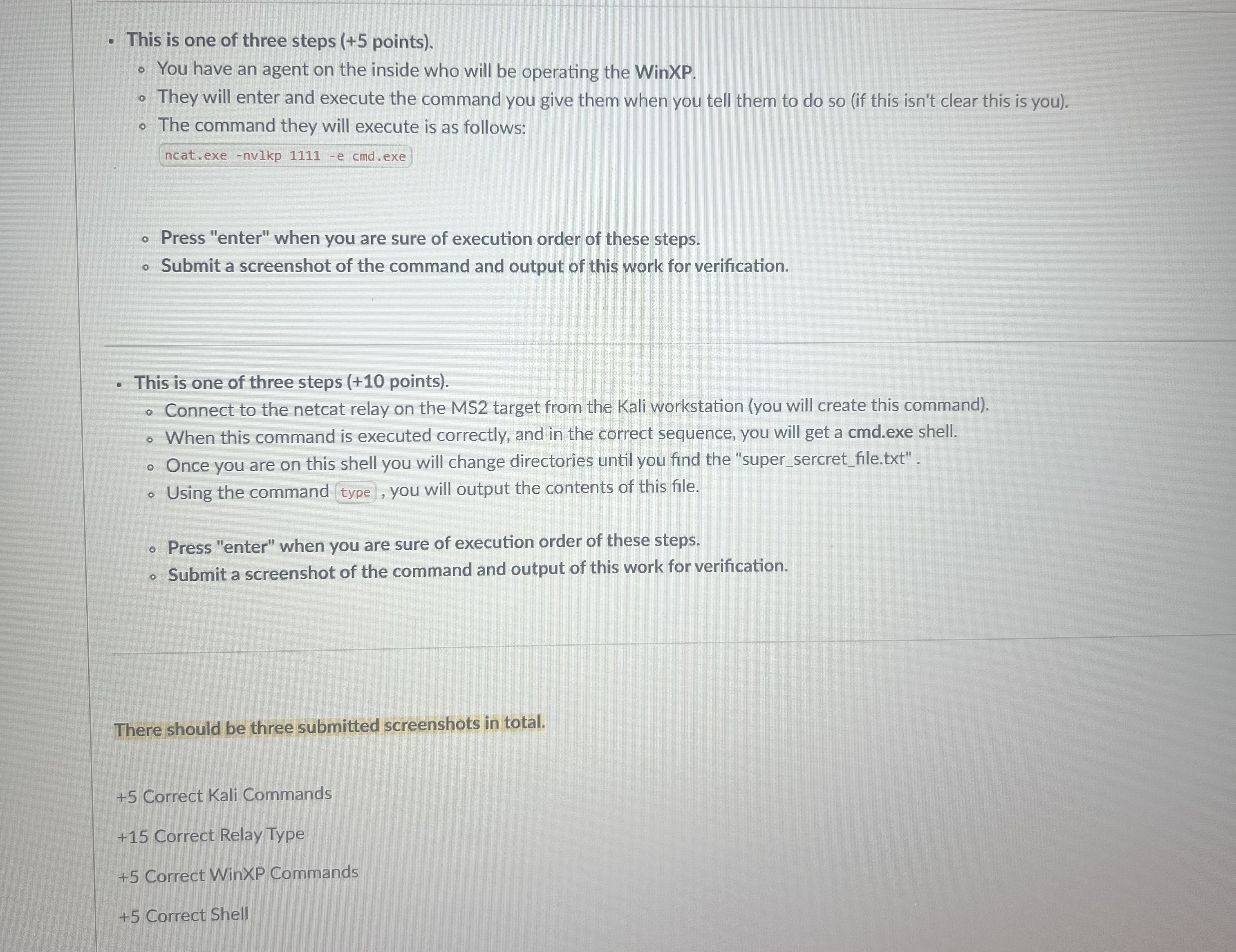 Step by step explanation and how to do: You will