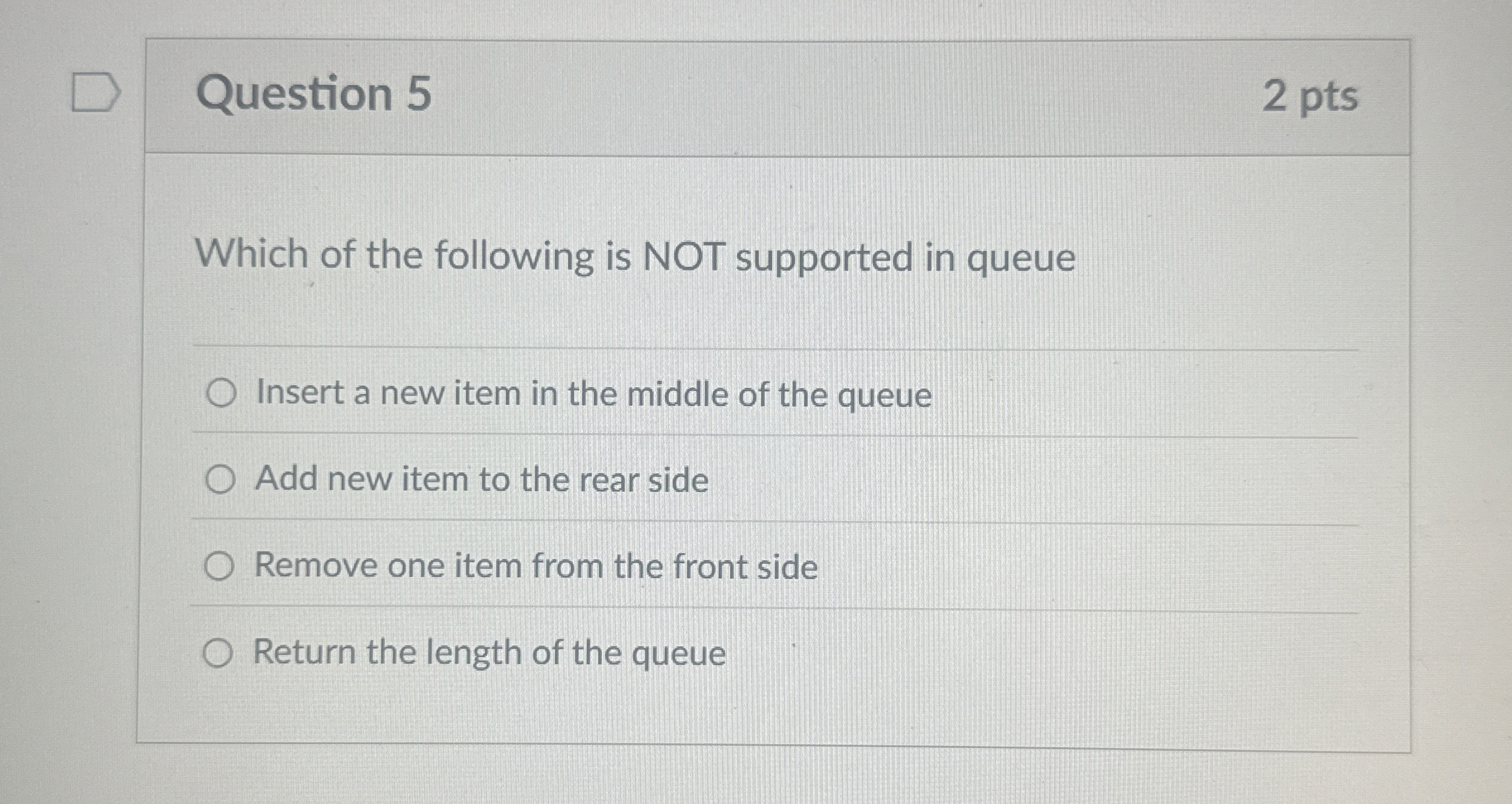 Question 5 Which of the following is NOT