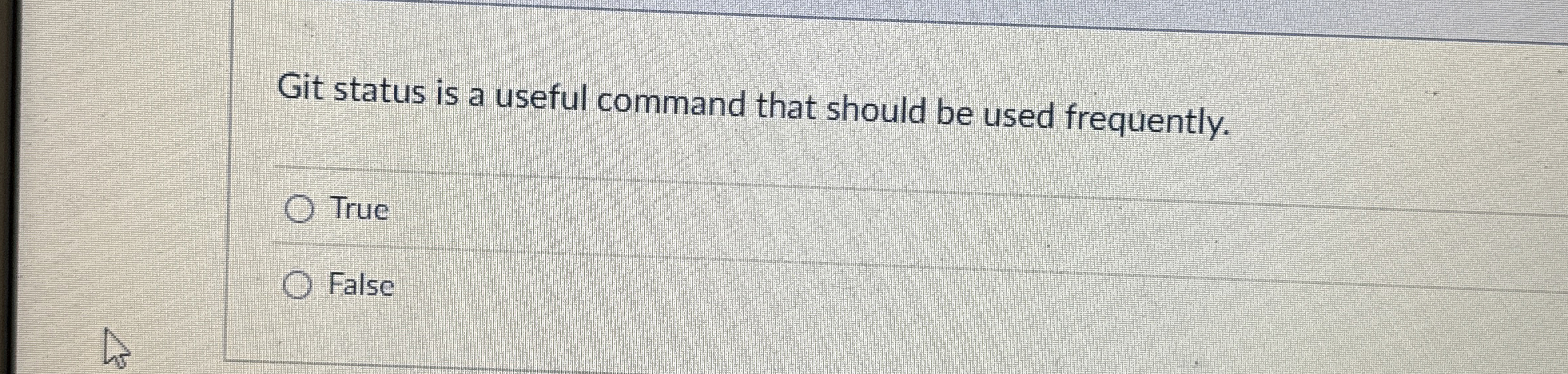 Git status is a useful command that should be