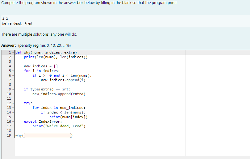 Need help writing this code please! You can only