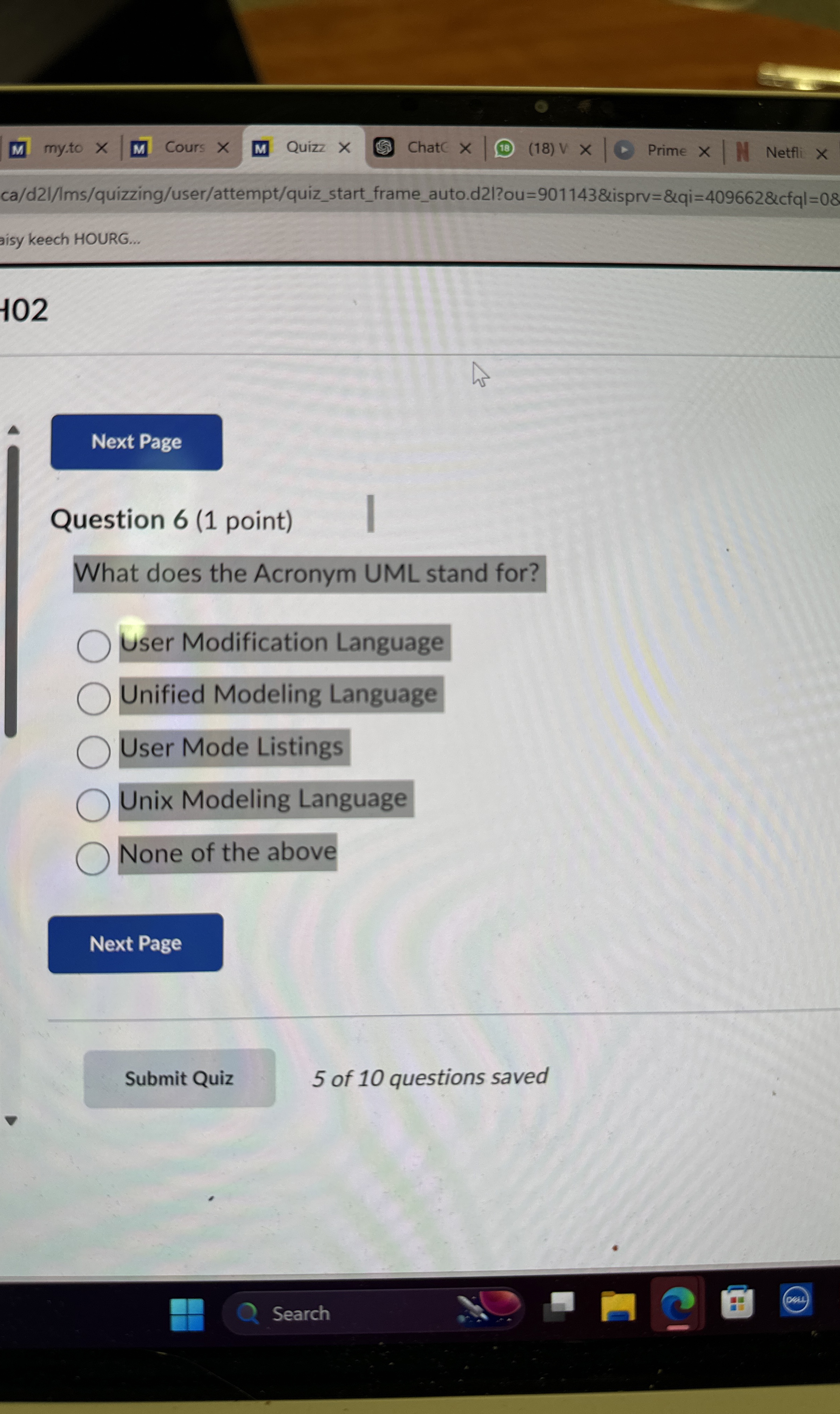 Question 6 ( 1 point ) What does the Acronym UML