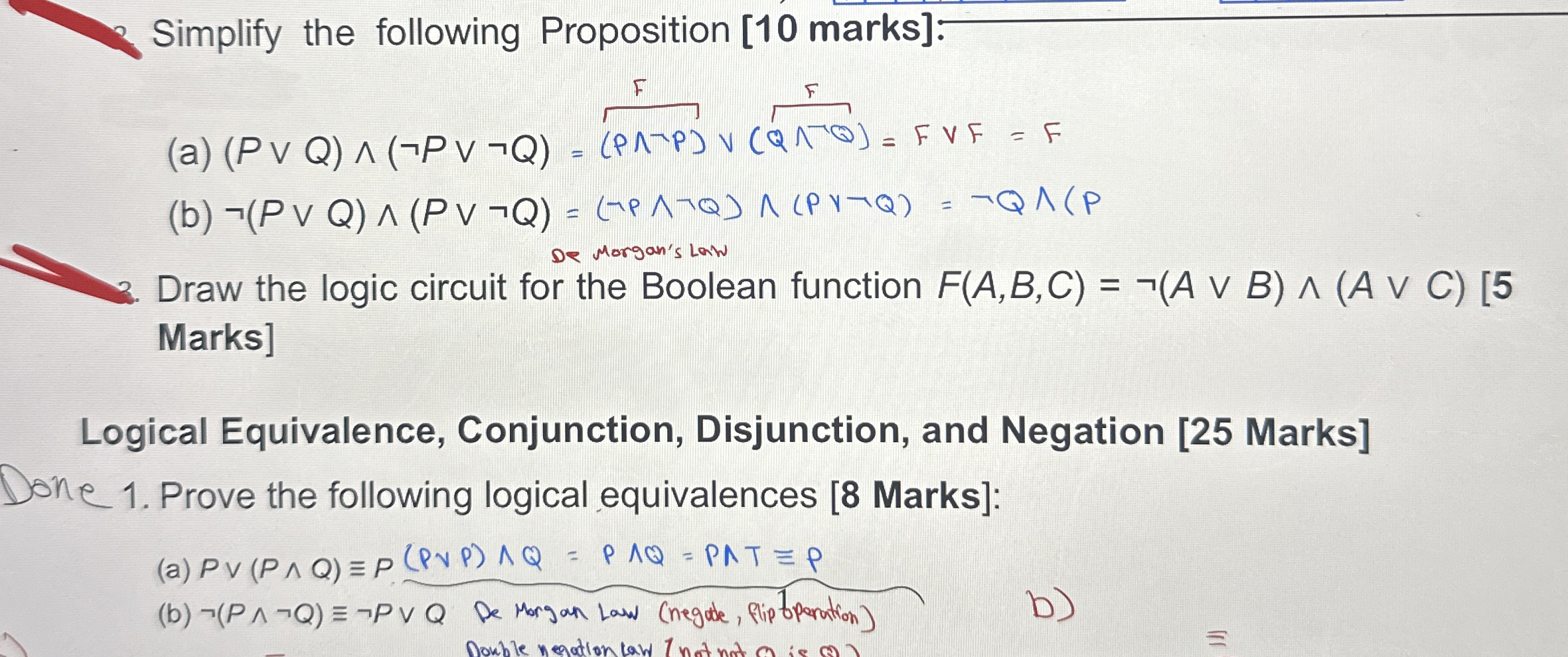 Simplify the following Proposition [ 1 0 marks ]