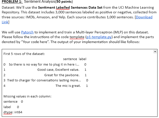 PROBLEM 1 : Sentiment Analysis ( 5 0 points )