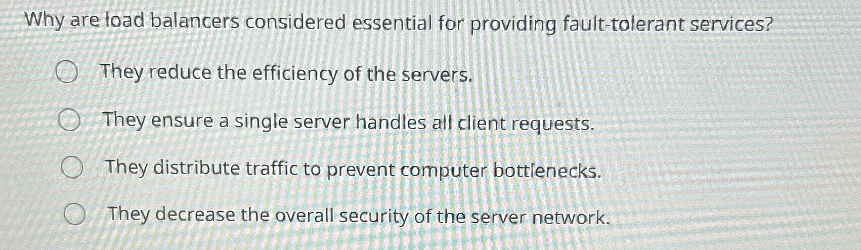 Why are load balancers considered essential for