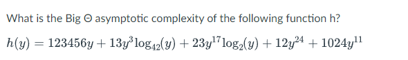 What is the Big asymptotic complexity of the