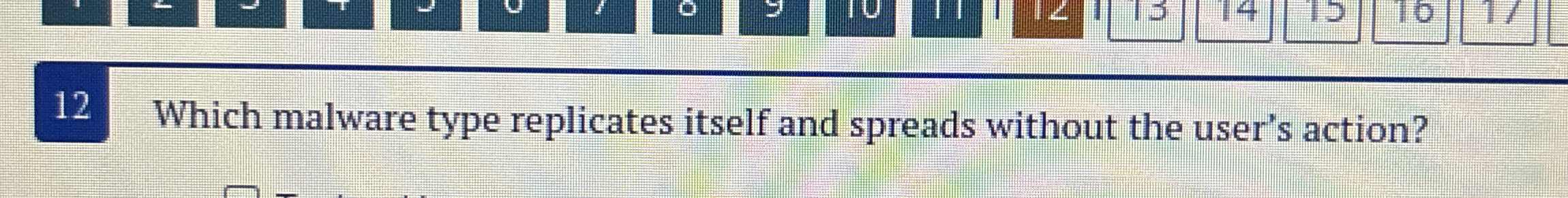 1 2 Which malware type replicates itself and