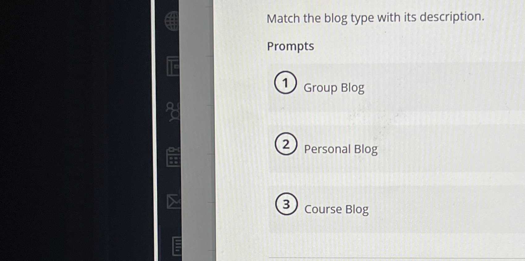 Match the blog type with its description. Prompts