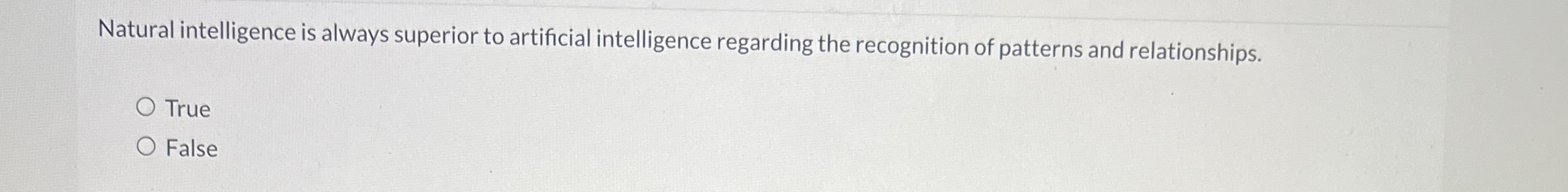 Natural intelligence is always superior to