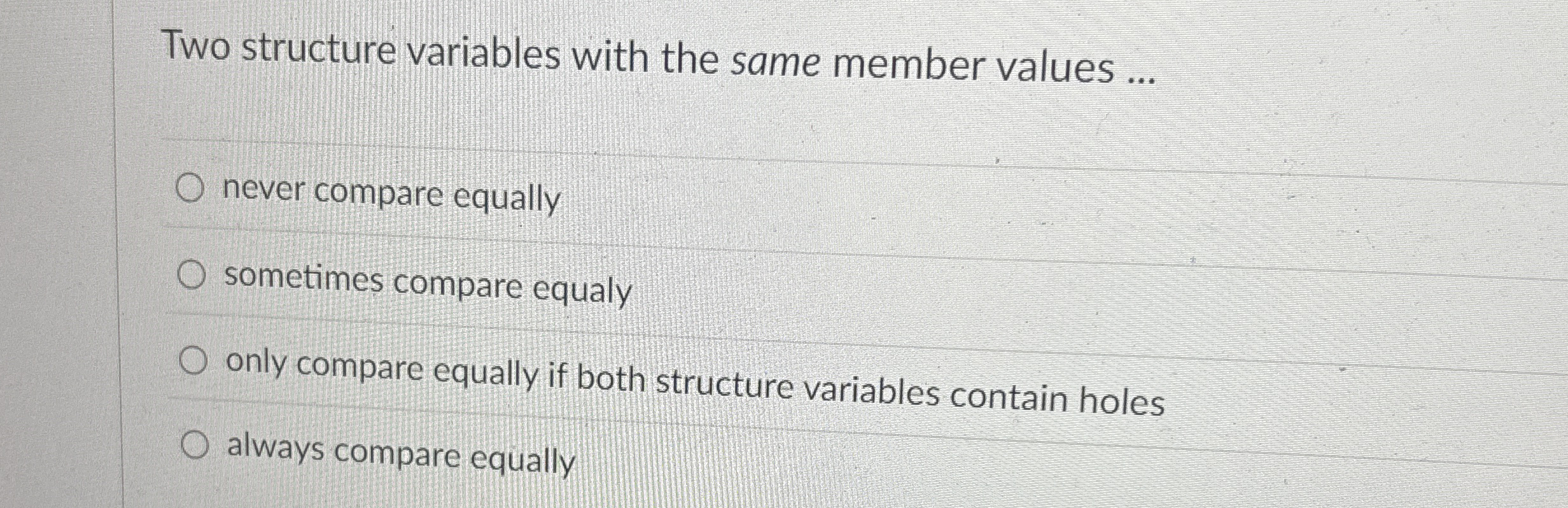 Two structure variables with the same member