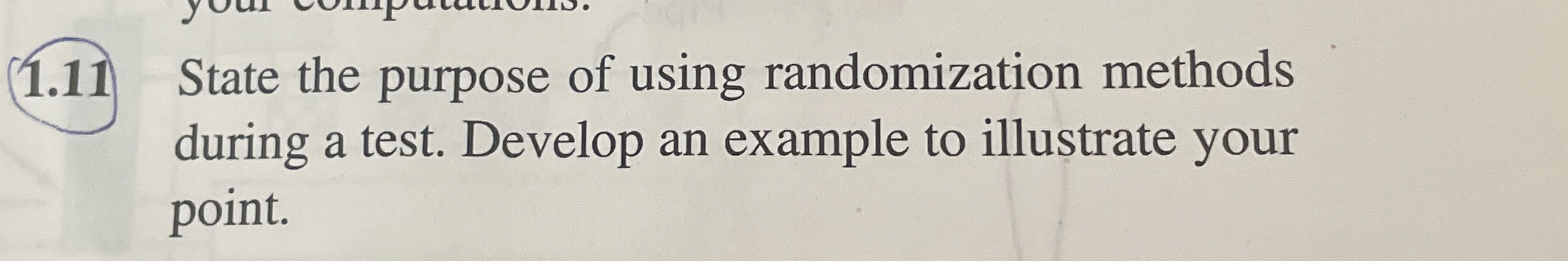 ( 1 . 1 1 State the purpose of using