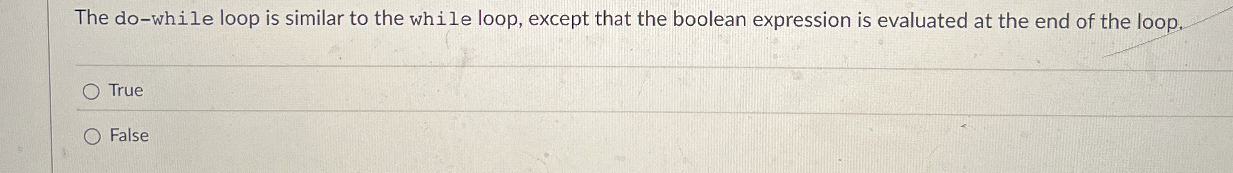 The do - while loop is similar to the while loop,