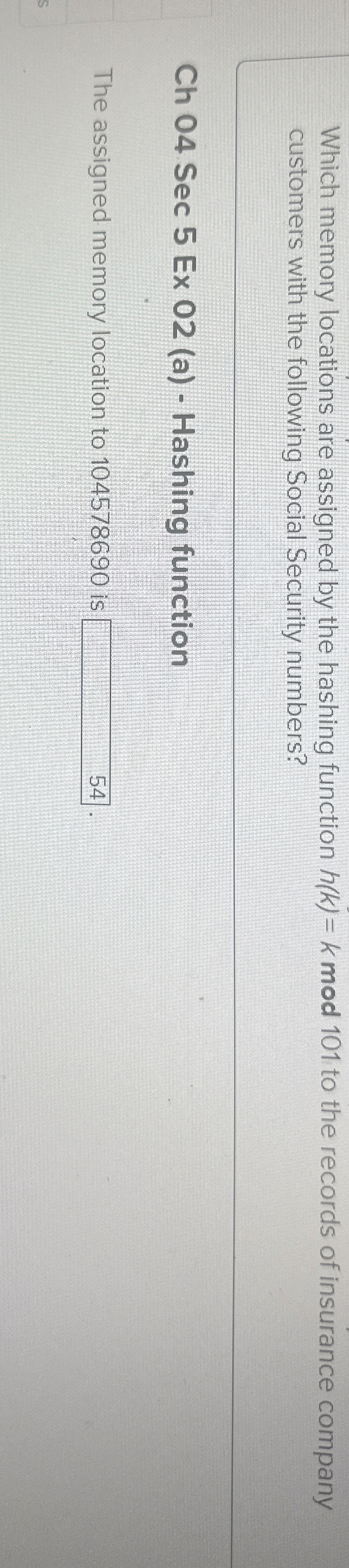 Which memory locations are assigned by the