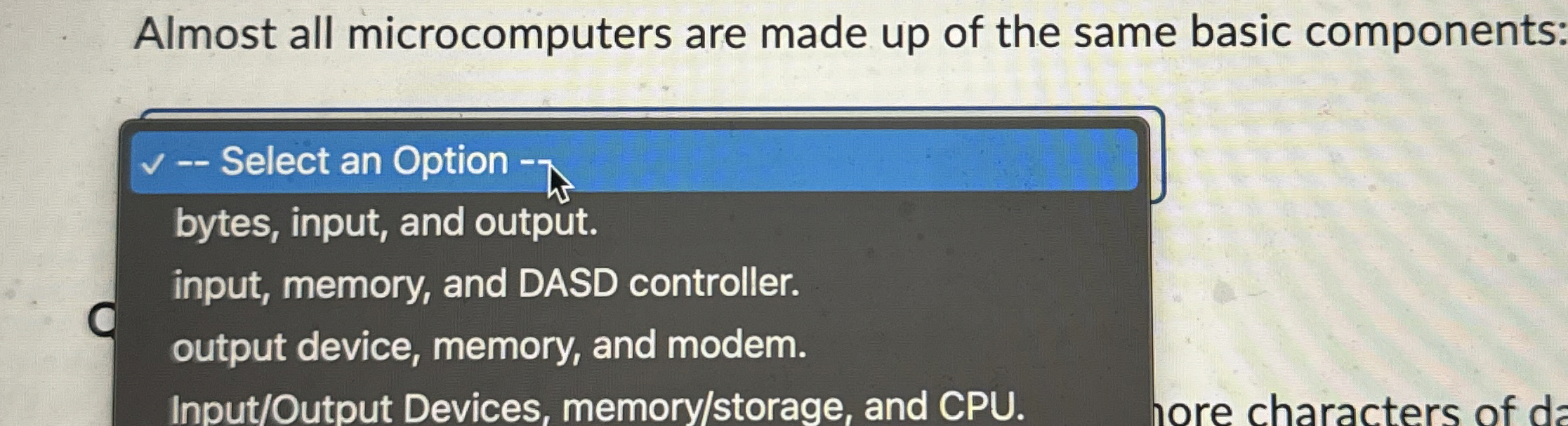 Almost all microcomputers are made up of the same