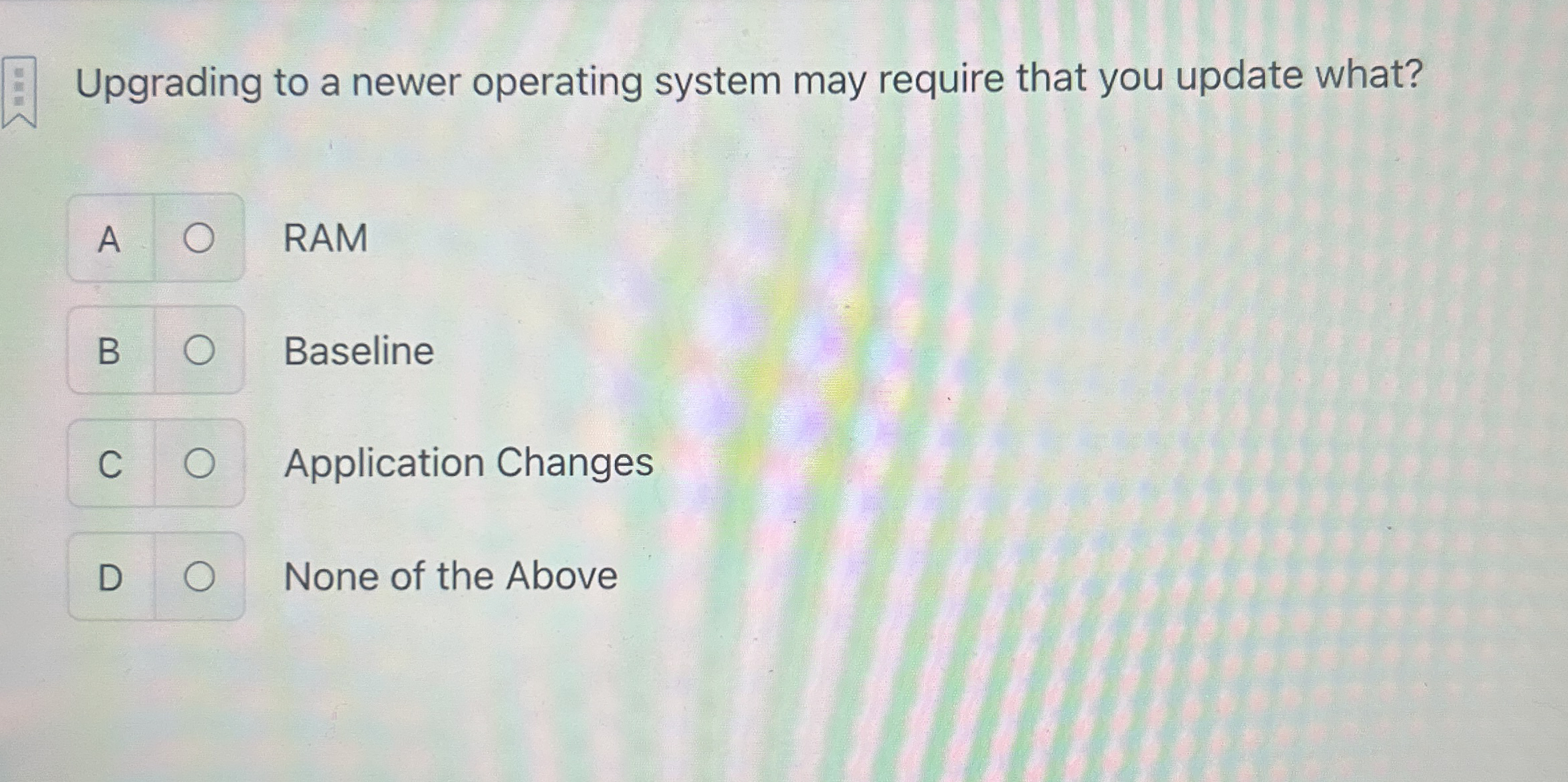 Upgrading to a newer operating system may require
