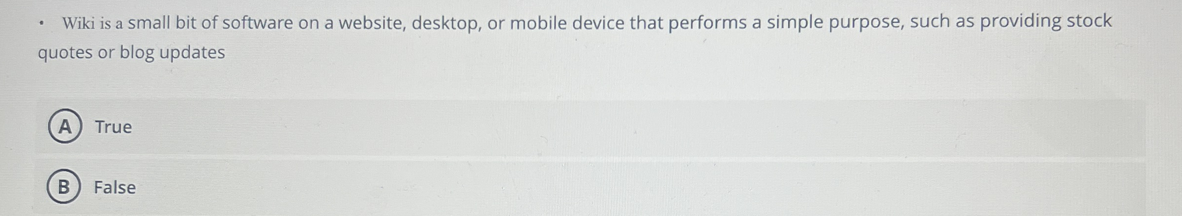Wiki is a small bit of software on a website,