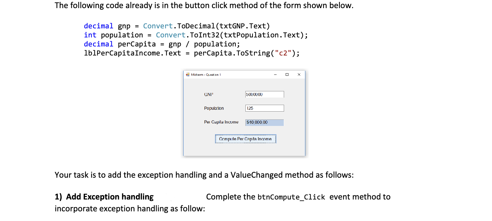 question 1 : code in c# The btn _ Compute _ Click