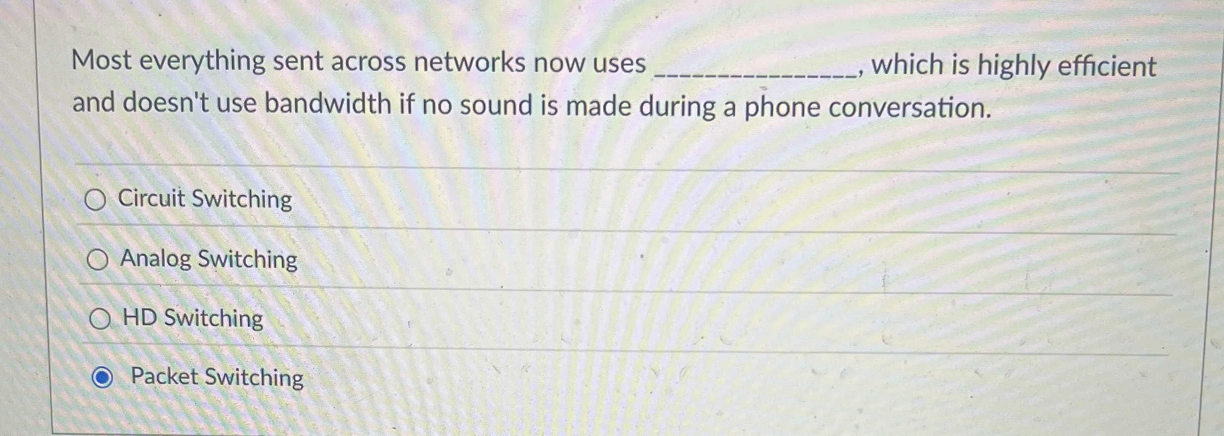 Most everything sent across networks now uses