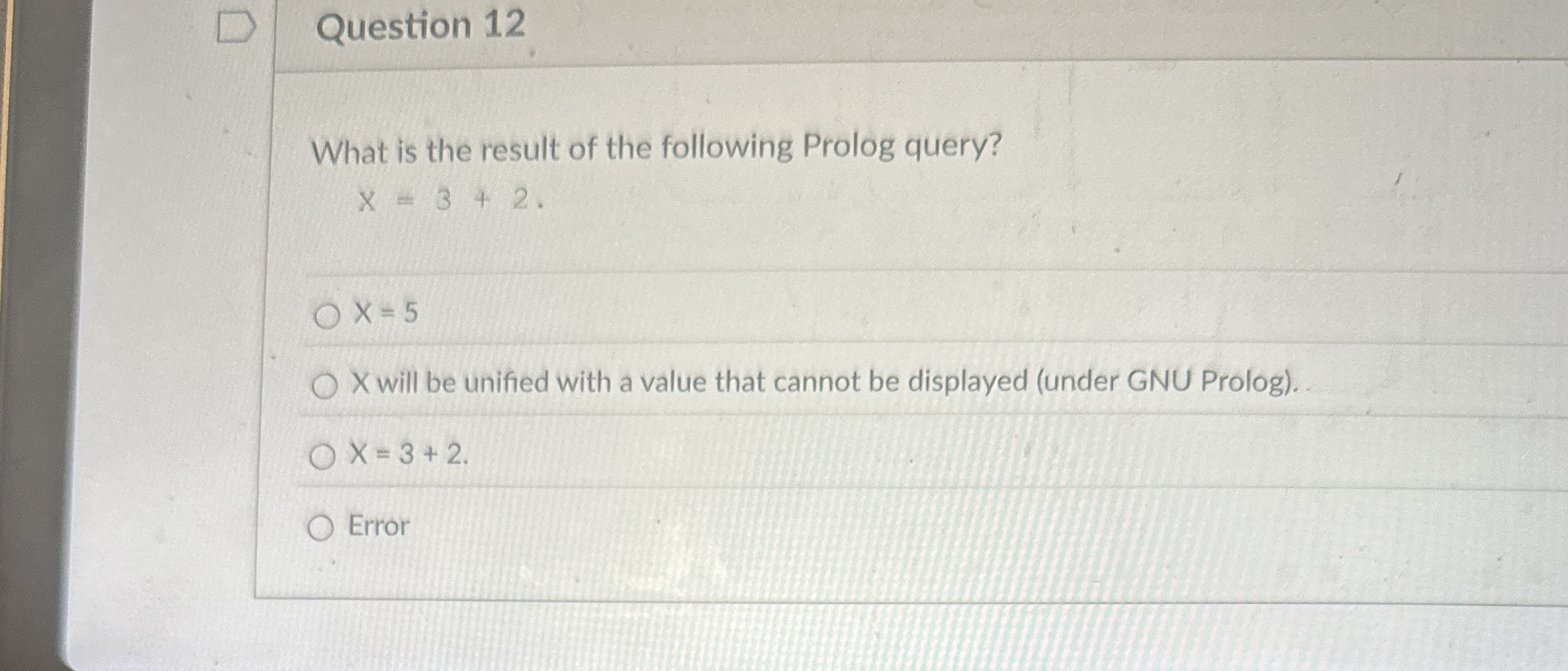 Question 1 2 What is the result of the following