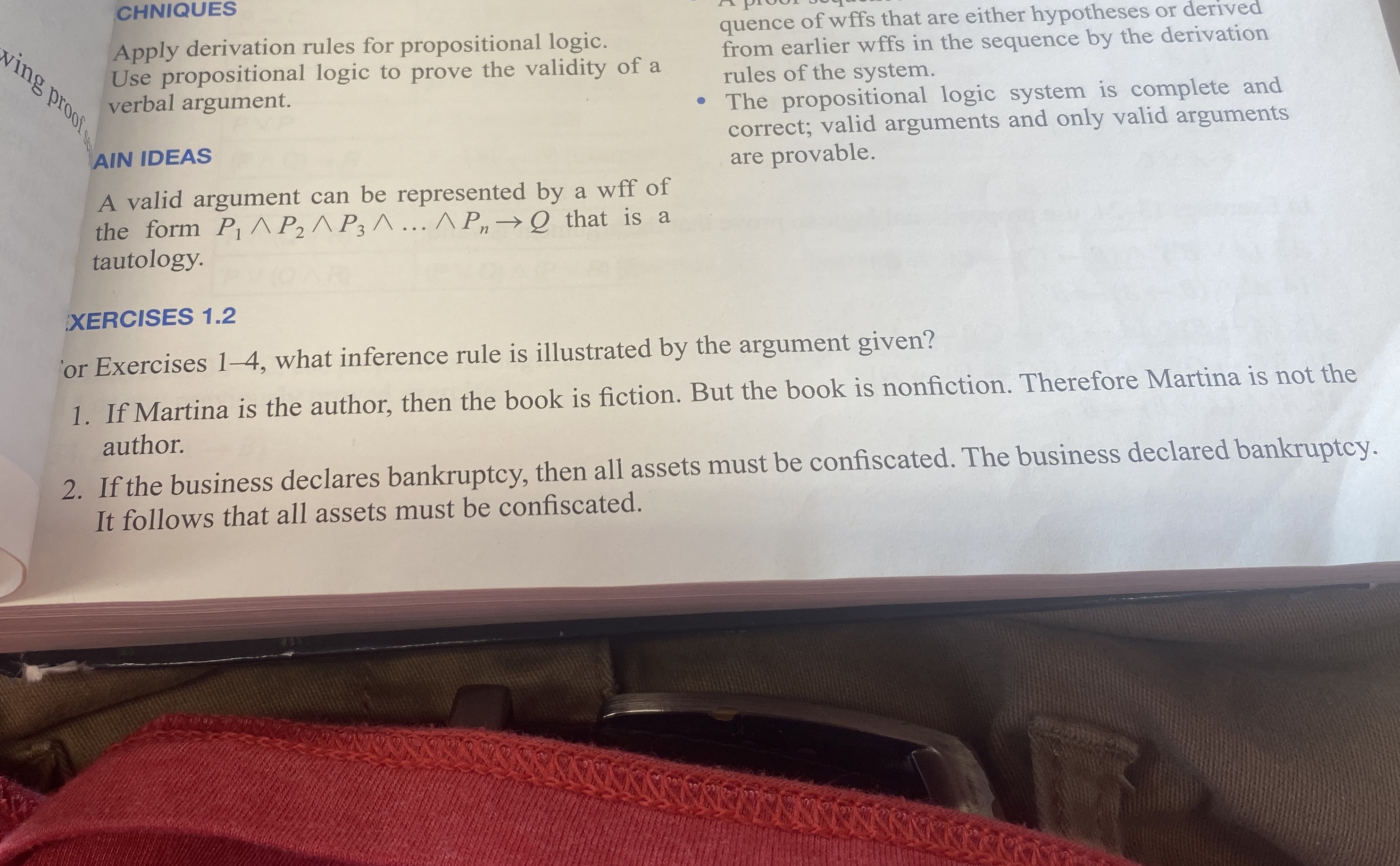 CHNIQUES Apply derivation rules for propositional