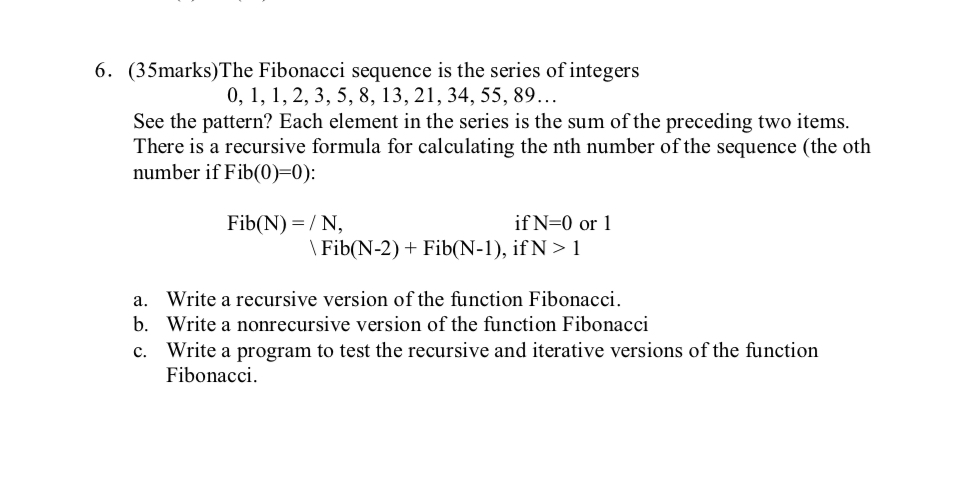 ( 3 5 marks ) The Fibonacci sequence is the