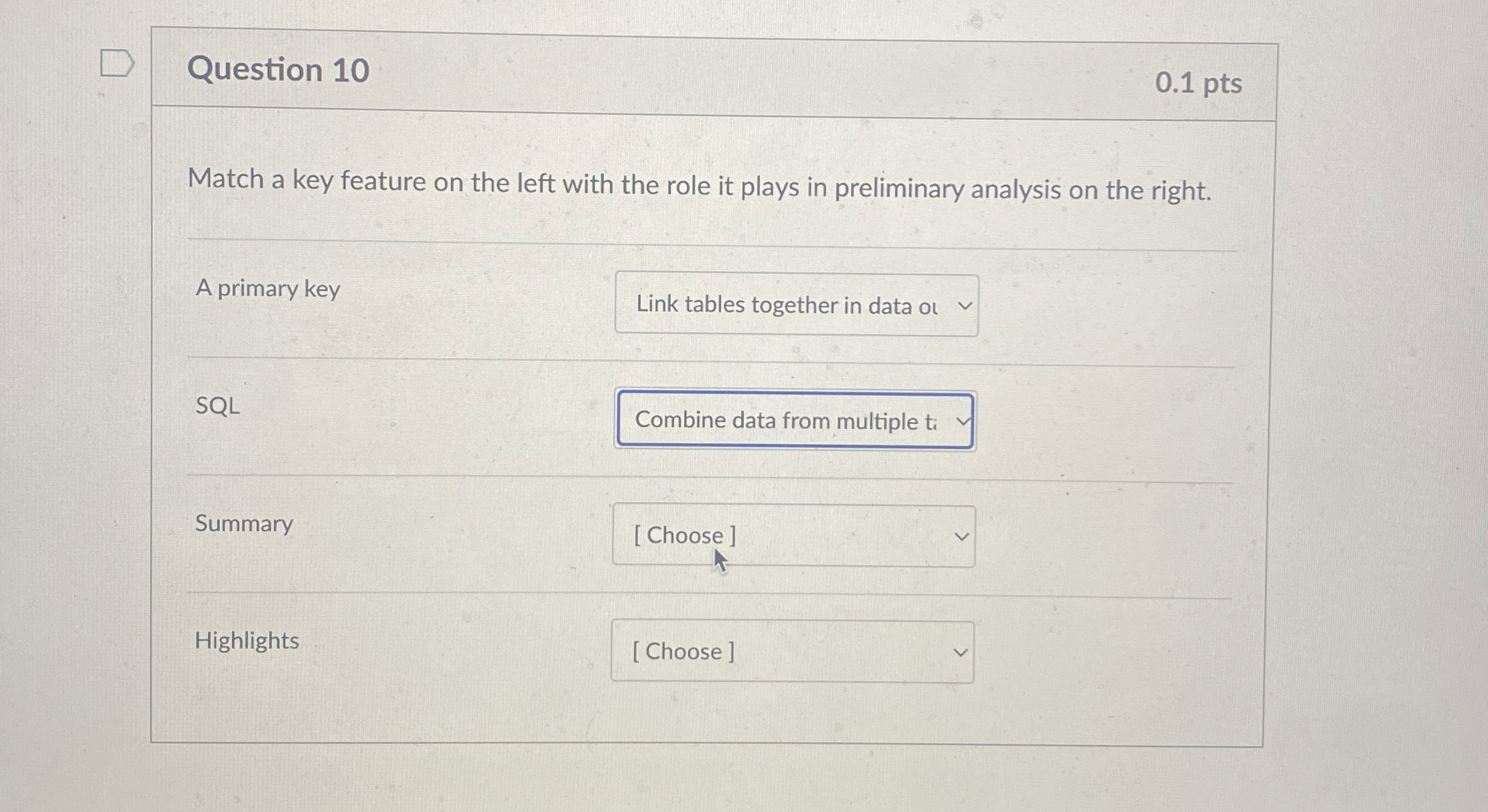 Question 1 0 0 . 1 pts Match a key feature on the