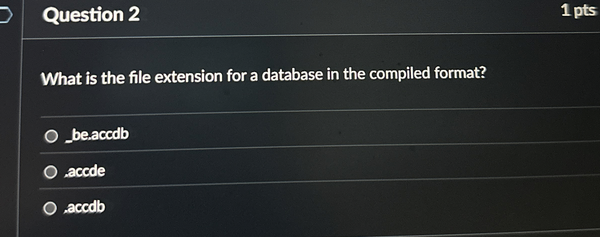 Question 2 1 pts What is the file extension for a