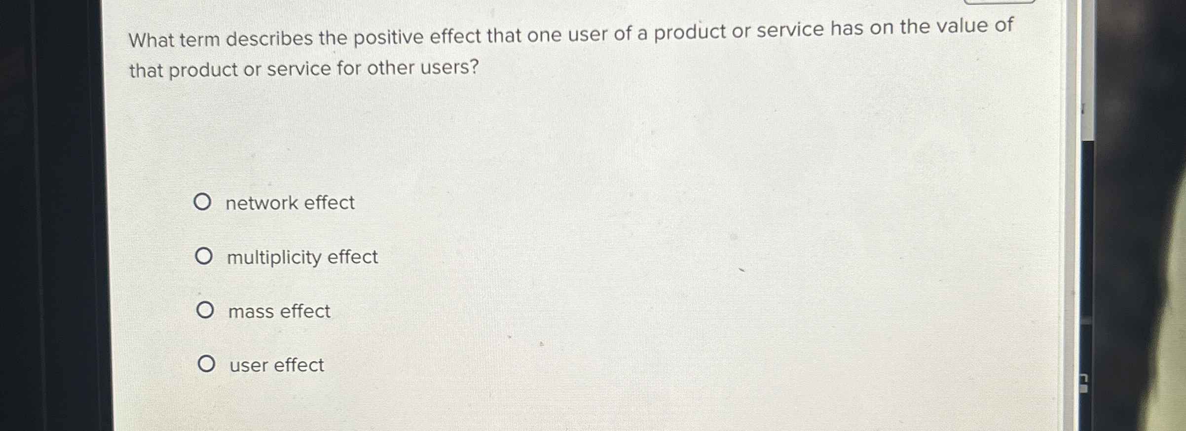What term describes the positive effect that one