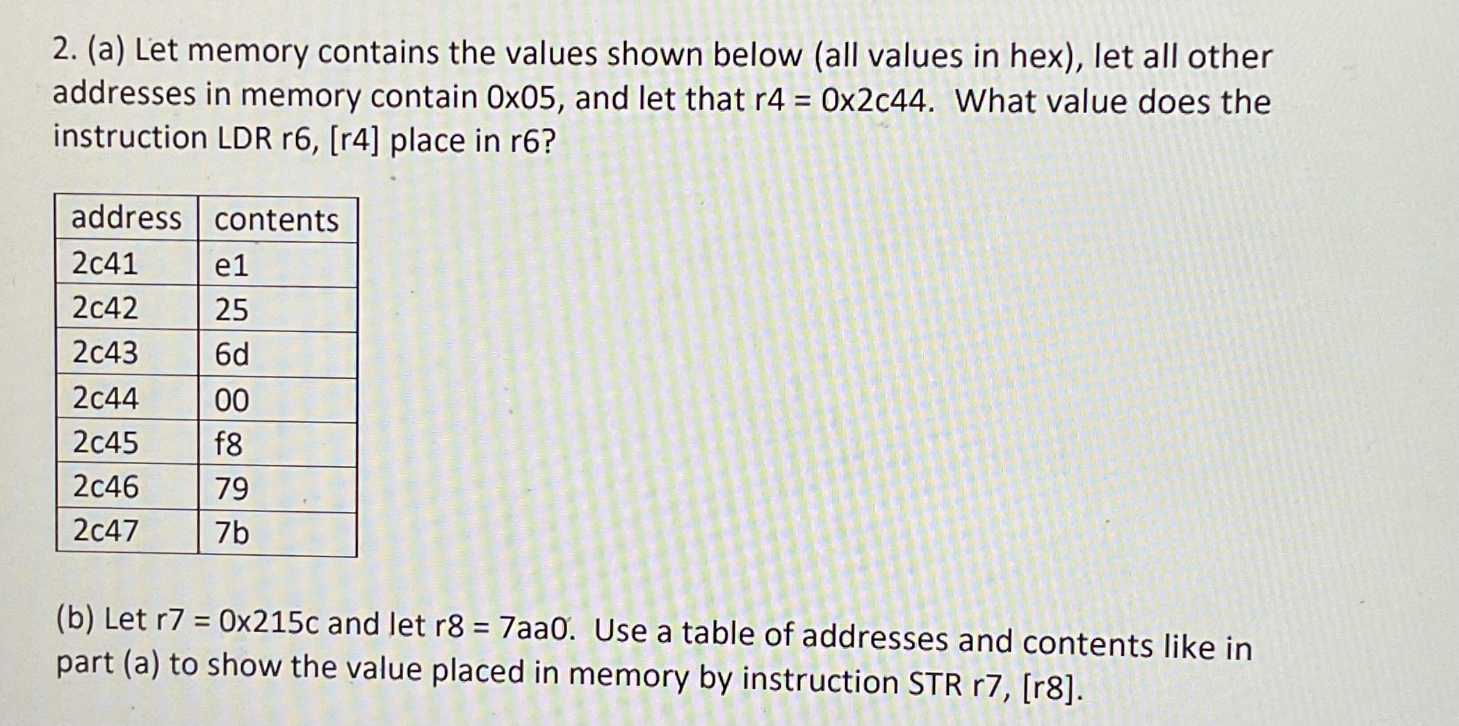Can you help answer part a and b ( a ) Let memory