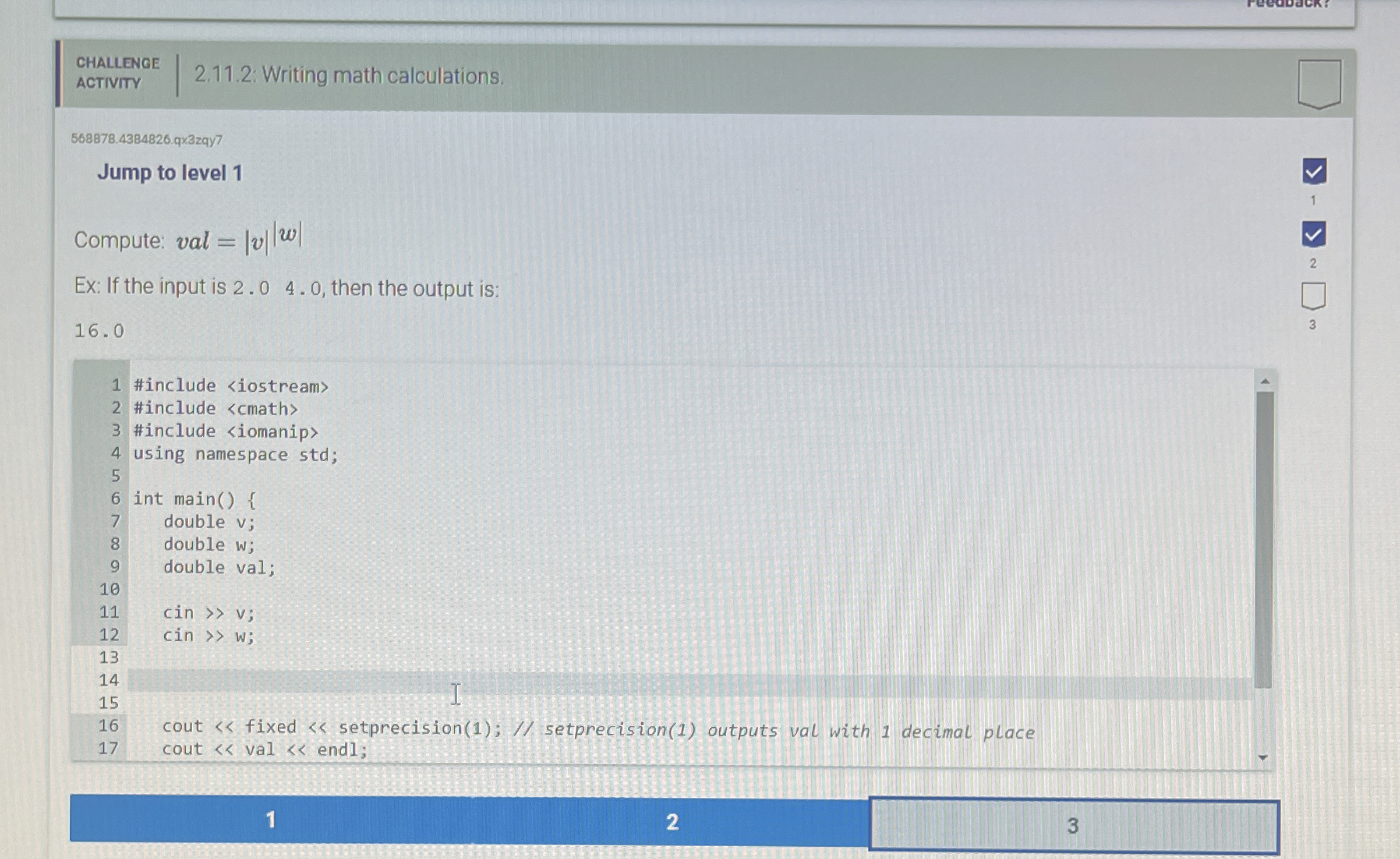 CHALLENGE ACTIVITY 2 . 1 1 . 2 : Writing math