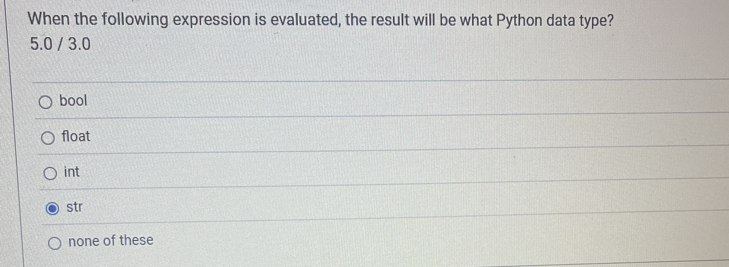 When the following expression is evaluated, the