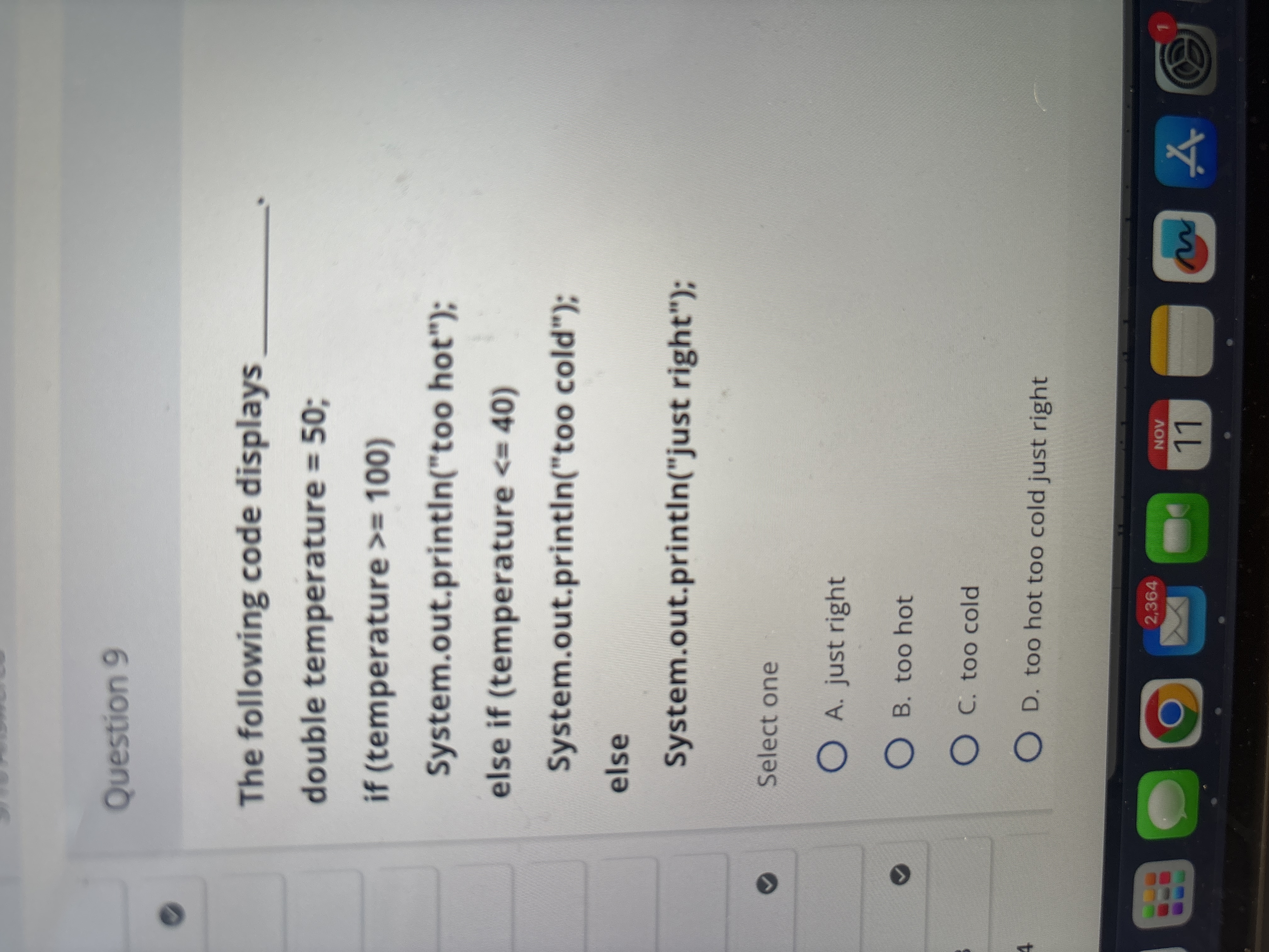 Question 9 The following code displays double