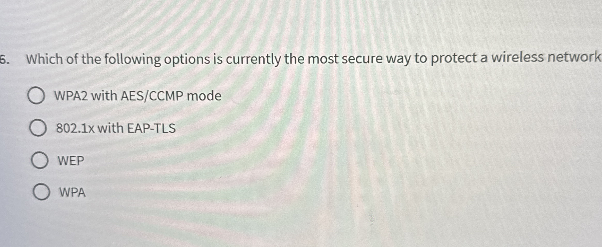 Which of the following options is currently the