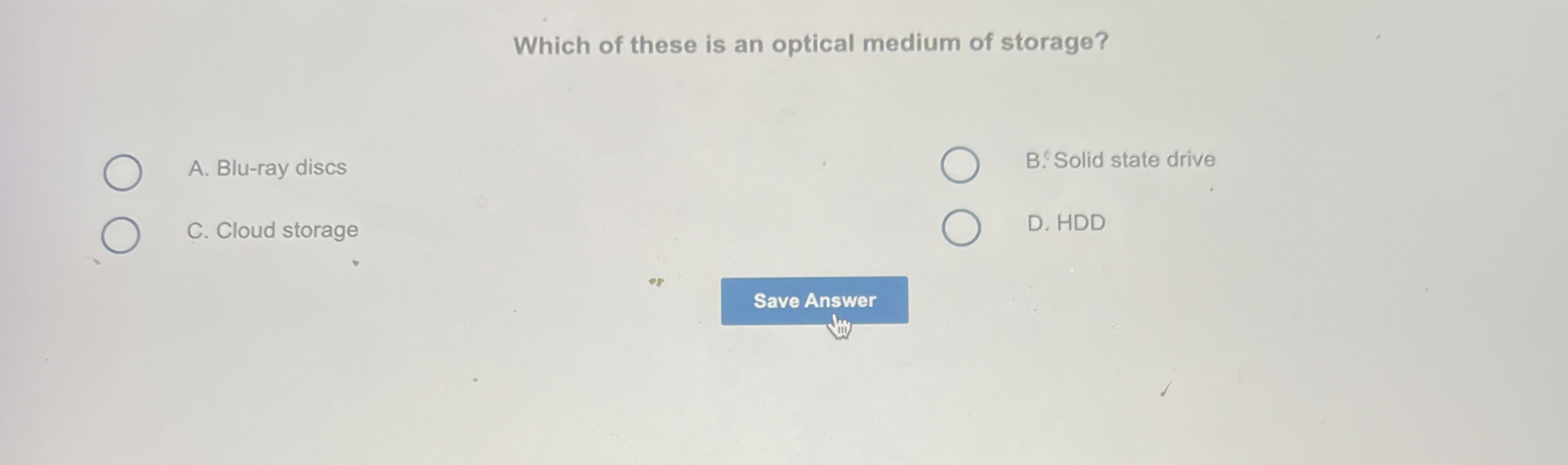 Which of these is an optical medium of storage? A