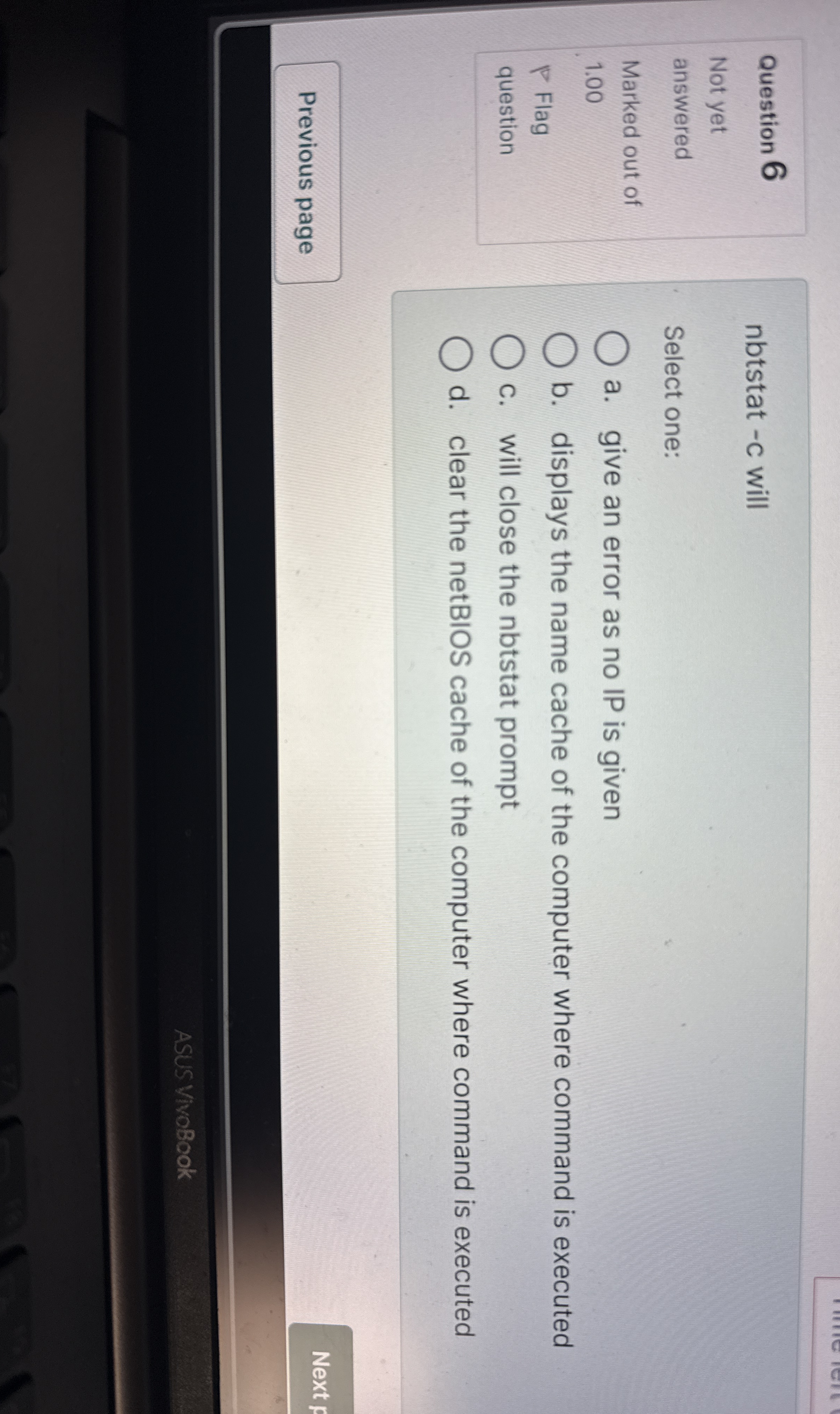 Question 6 nbtstat - c will Not yet answered