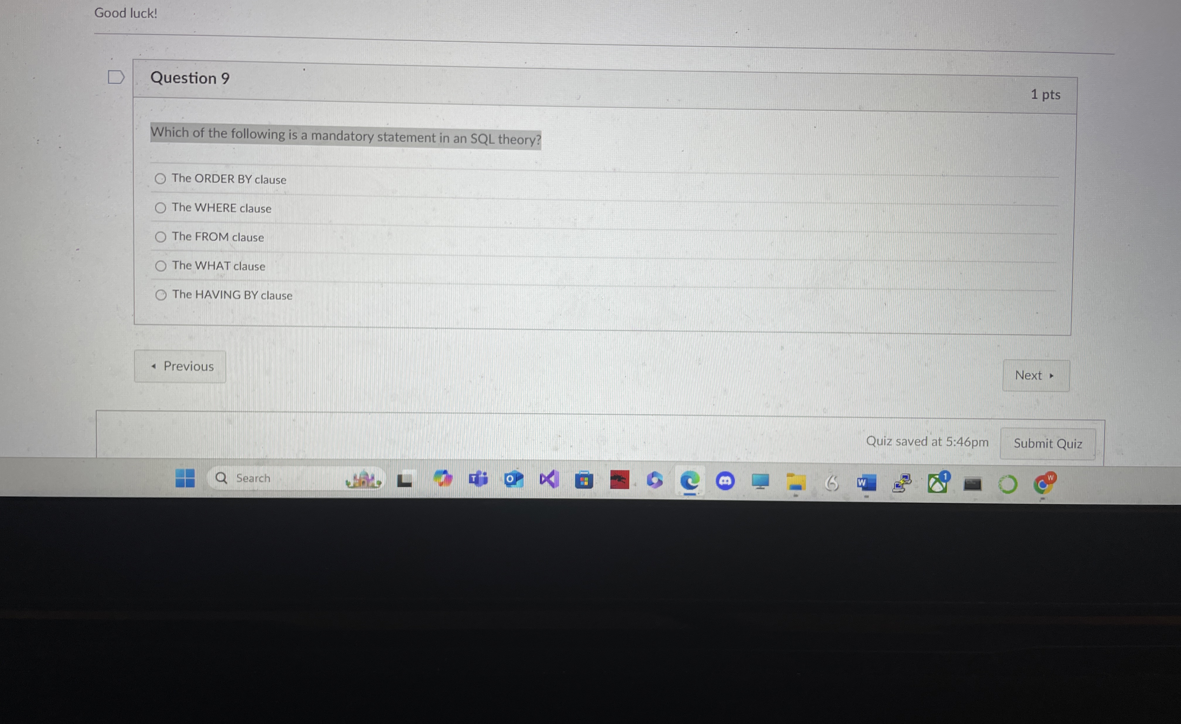 Question 9 Which of the following is a mandatory