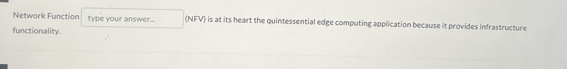 Network Functior functionality. ( NFV ) is at its