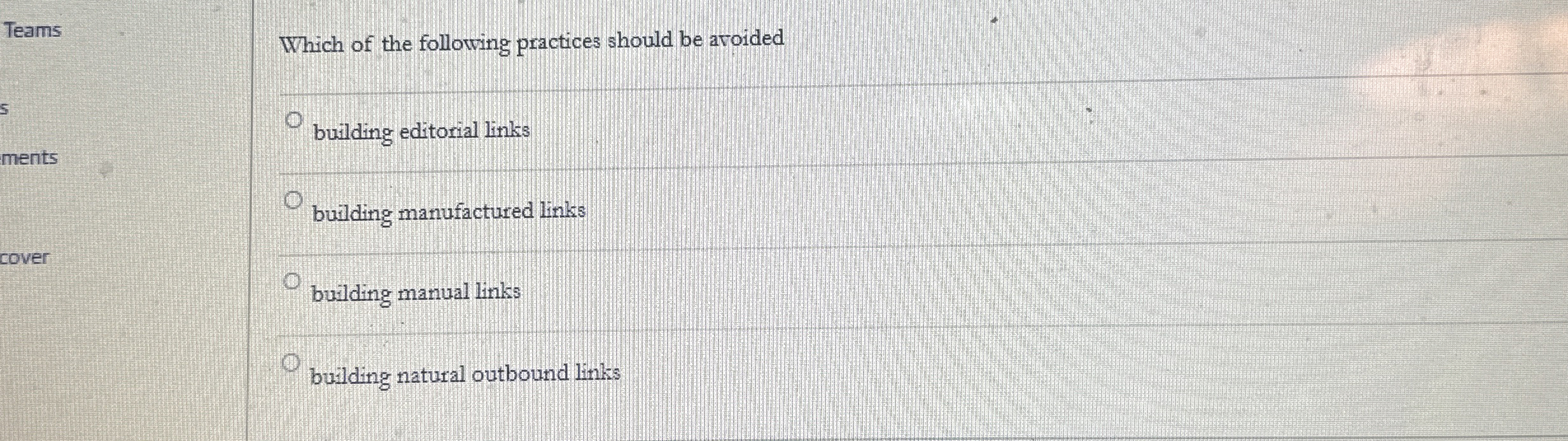 Which of the following practices should be