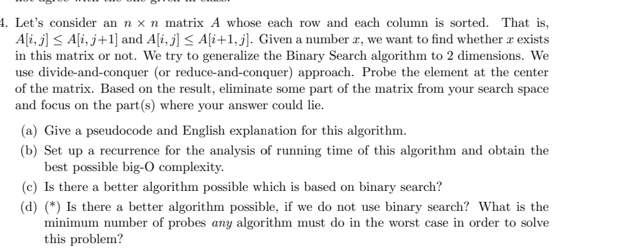 Let's consider an n n matrix A whose each row and
