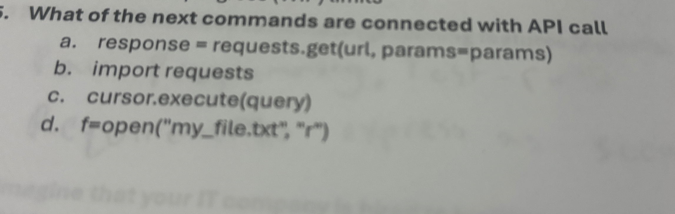 What of the next commands are connected with API