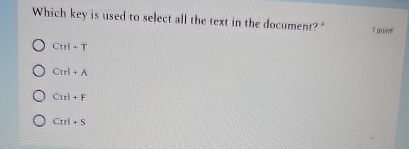 Which key is used to select all the text in the