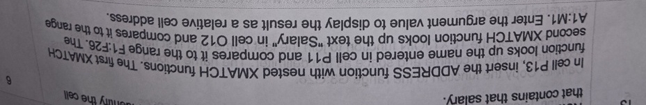 In cell P 1 3 , insert the ADDRESS function with