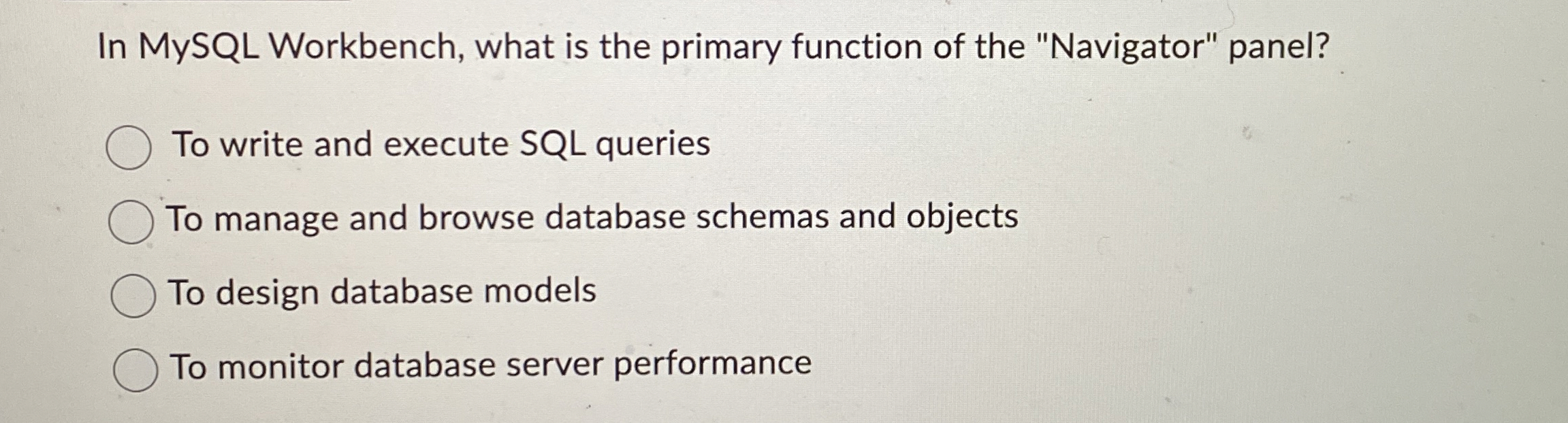 In MySQL Workbench, what is the primary function