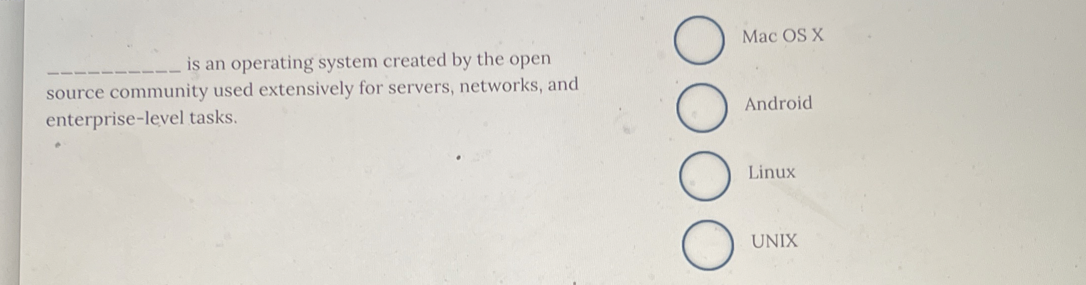 is an operating system created by the open source