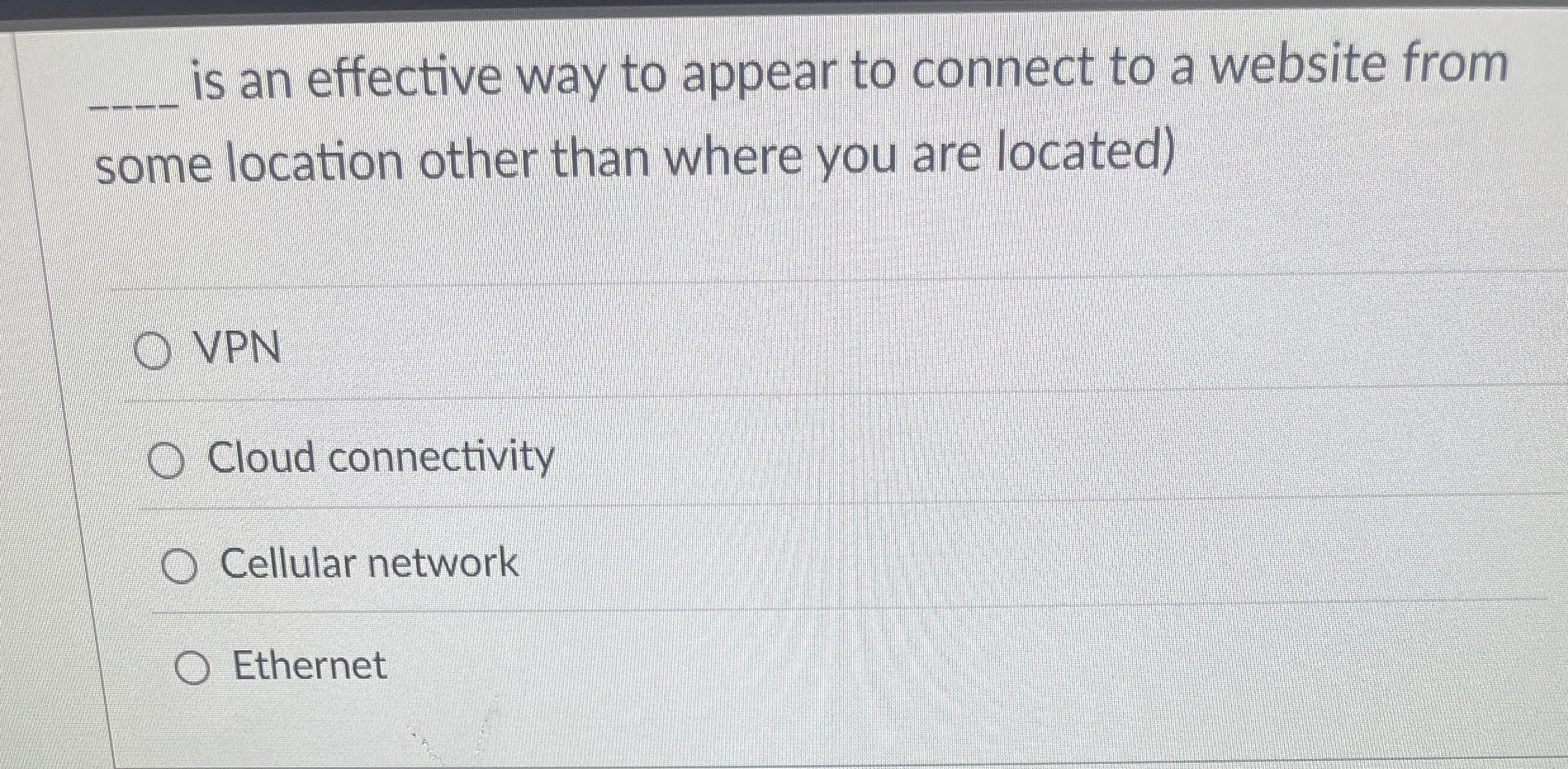 is an effective way to appear to connect to a
