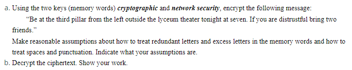 Using the Transposition cipher a . Using the two